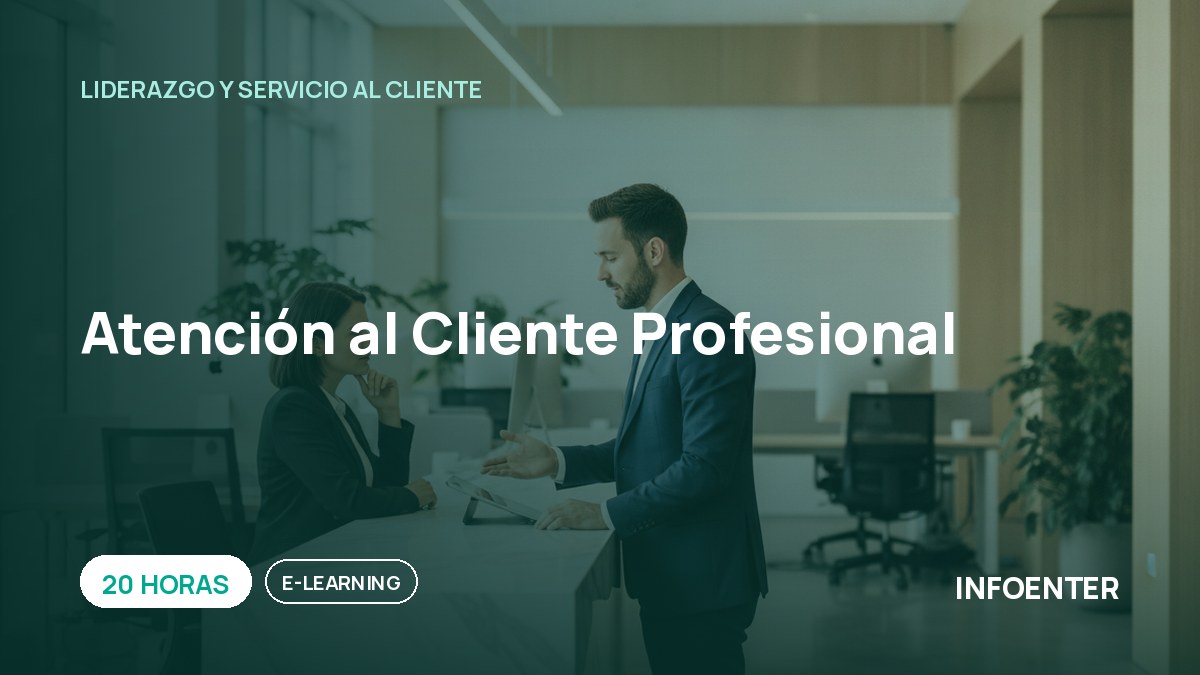 Atención al Cliente Profesional